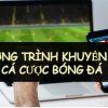 Chương trình khuyến mãi cá cược bóng đá hấp dẫn năm 2023