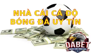 Nhà cái cá độ bóng đá uy tín